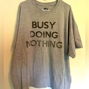 Busy Doing Nothing Graphic T-Shirt Size 3XL